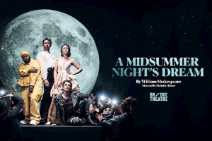 A Midsummer Night’s Dream